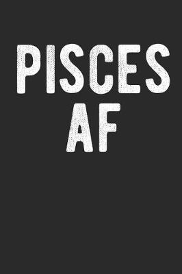 Book cover for Pisces AF