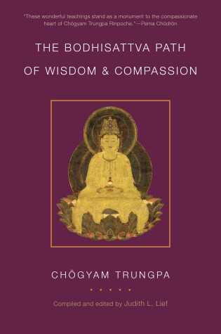 Cover of The Bodhisattva Path of Wisdom and Compassion