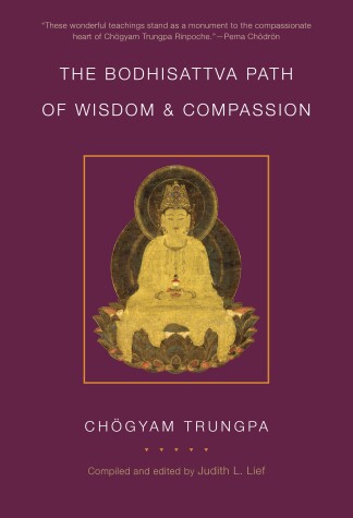 Cover of The Bodhisattva Path of Wisdom and Compassion