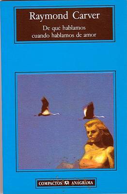 Book cover for de Que Hablamos Cuando Hablamos de Amor