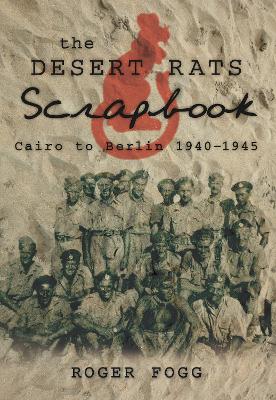 Book cover for The Desert Rats Scrapbook