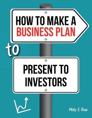 Book cover for How To Make A Business Plan To Present To Investors