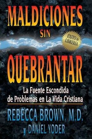 Cover of Maldiciones Sin Quebrantar