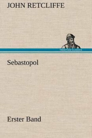 Cover of Sebastopol - Erster Band