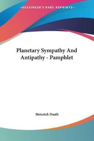 Cover of Planetary Sympathy And Antipathy - Pamphlet