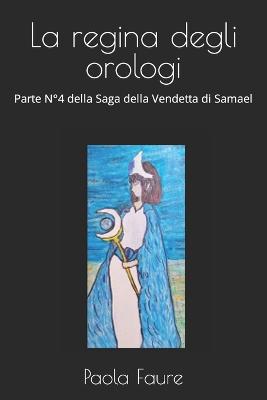 Book cover for La regina degli orologi