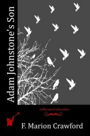 Cover of Adam Johnstone's Son