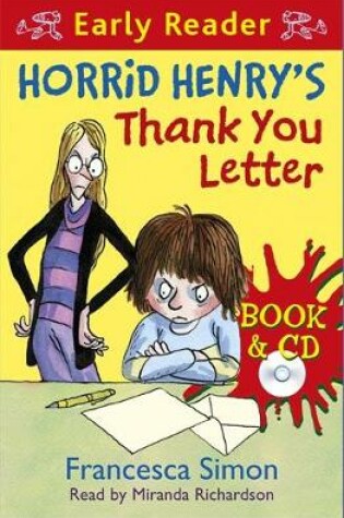 Cover of Horrid Henry Early Reader: Horrid Henry's Thank You Letter