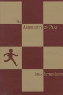 Book cover for The Ambiguity of Play