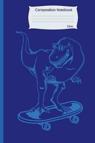 Cover of Composition Notebook Dino