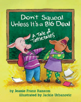 Book cover for Don't Squeal Unless It's a Big Deal