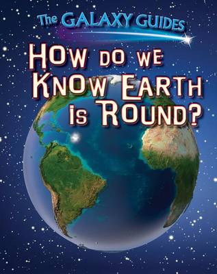 Cover of How Do We Know Earth Is Round?