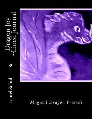 Book cover for Dragon Joy Lined Journal