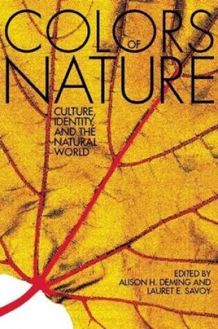 Cover of Colors of Nature, The: Culture, Identity, and the Natural World
