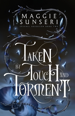 Cover of Taken by Touch and Torment