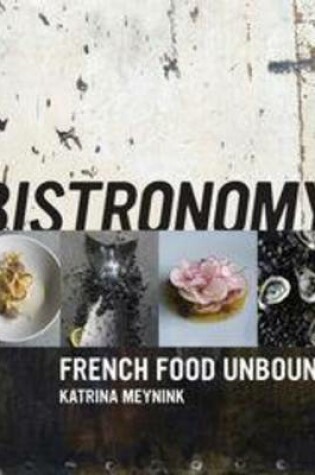 Cover of Bistronomy