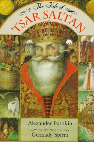 Cover of The Tale of Tsar Saltan