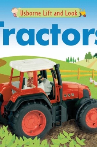 Cover of Lift and Look Tractors