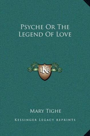 Cover of Psyche Or The Legend Of Love