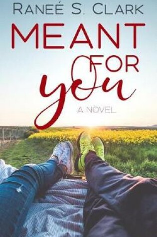 Cover of Meant for You