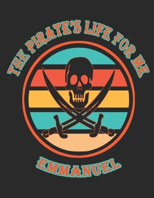 Book cover for The Pirate's Life For Me Emmanuel