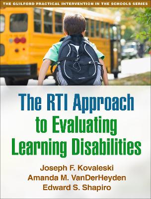 Book cover for The RTI Approach to Evaluating Learning Disabilities, Lay-flat