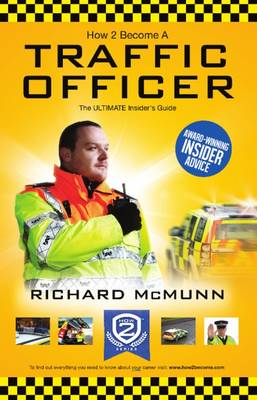 Book cover for How to Become a Traffic Officer
