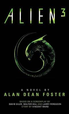 Book cover for Alien 3: The Official Movie Novelization