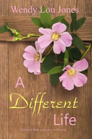 Cover of A Different Life