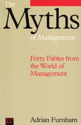 Book cover for The Myths of Management