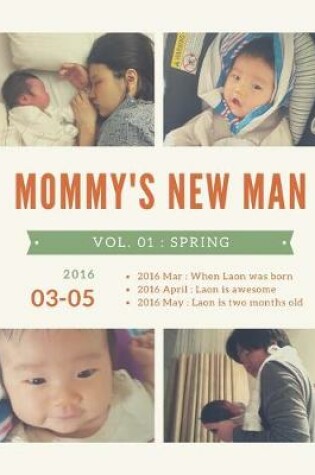Cover of Mommy's New Man, Vol. 01