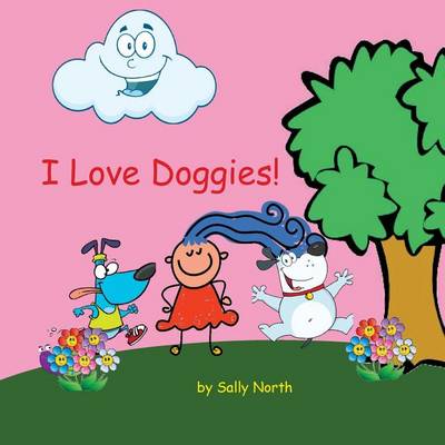 Cover of I Love Doggies! (girl version)