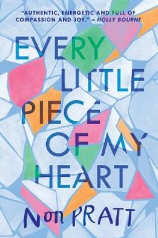 Cover of Every Little Piece of My Heart