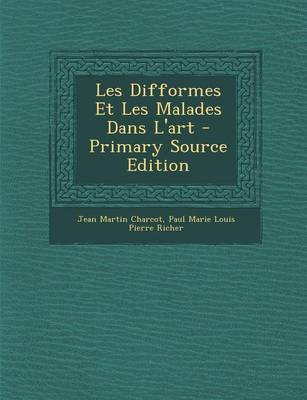 Book cover for Les Difformes Et Les Malades Dans L'Art