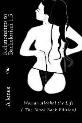 Book cover for Relationships to Bachelorism 1.5