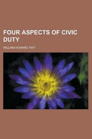 Cover of Four Aspects of Civic Duty