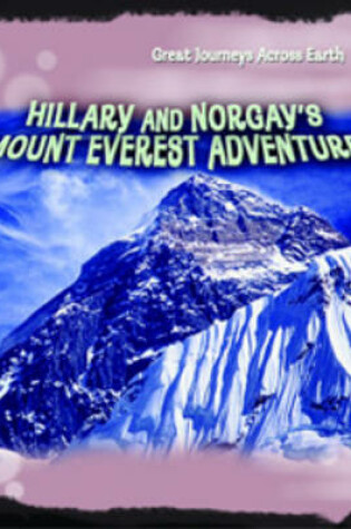 Cover of Hillary and Norgay's Mount Everest Adventure