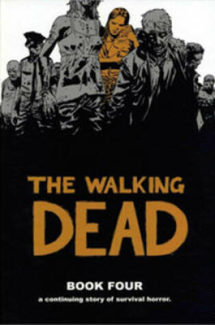 Cover of The Walking Dead Book 4