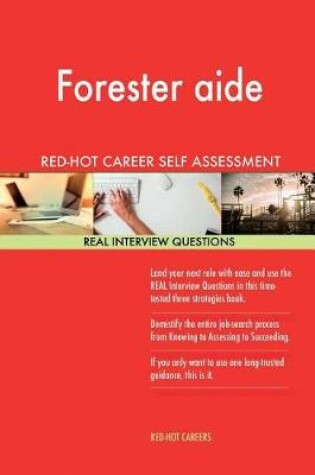 Cover of Forester Aide Red-Hot Career Guide; 1184 Real Interview Questions