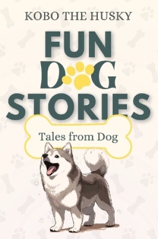 Cover of Fun Dog Stories