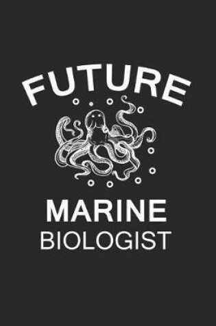 Cover of Future Marine Biologist