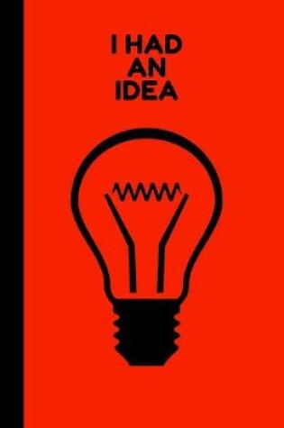 Cover of I Had an Idea