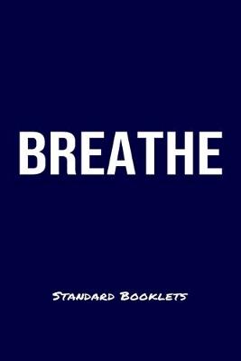 Book cover for Breathe Standard Booklets