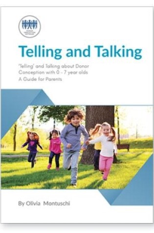 Cover of Telling and Talking 0-7 Years