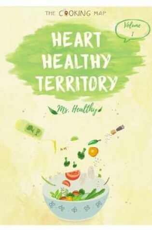 Cover of Heart Healthy Territory Vol. 1