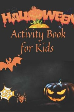 Cover of Halloween Activity Book for Kids