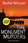 Book cover for The Monument Murders (Large Print)