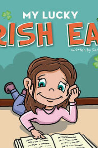 Cover of My Lucky Irish Ear
