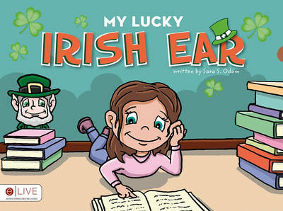 Book cover for My Lucky Irish Ear