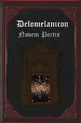 Book cover for Delomelanicon